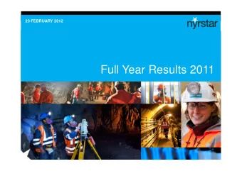 Full Year Results 2011  Full Year Results 2011  Important Notice    This presentation has been