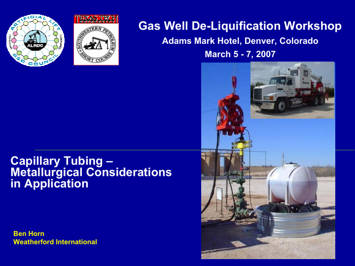 gas well de liquification workshop