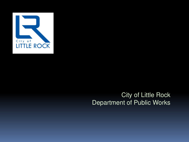 city of little rock department of public works urban