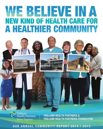 OUR BELIEFS  Achieved fastest treatment time in North America for ST Segment  Achieved the RNAOs