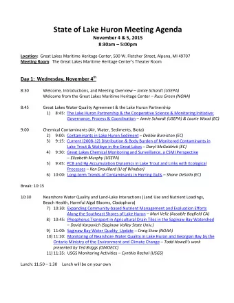 State of Lake Huron Meeting Agenda  November 4 &amp; 5, 2015  8:30am  5:00pm Location: Great