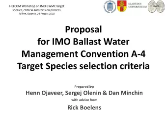 Proposal  for IMO Ballast Water  Management Convention A-4 Target Species selection criteria