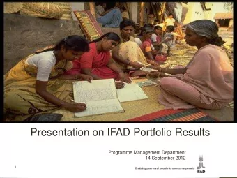 IFADs strategic objectives  IFAD targets poor rural populations and small-scale  farmers