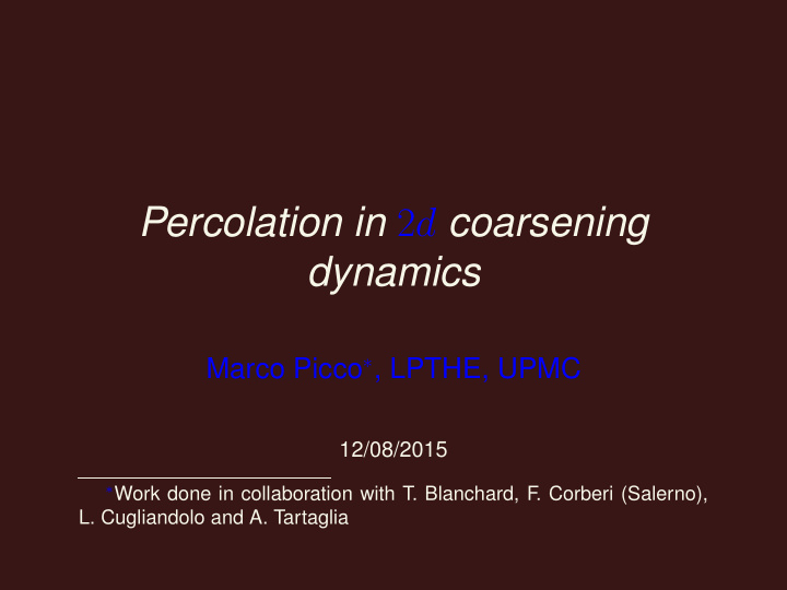 percolation in 2 d coarsening dynamics