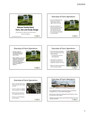 Overview of Farm Operations  Heisner Family Dairy, LLC: Family, grass  based, organic dairy