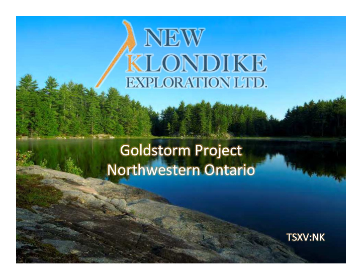 goldstorm project northwestern ontario
