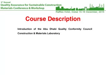 Course Description  Introduction of the Abu Dhabi Quality Conformity Council  Construction &amp;