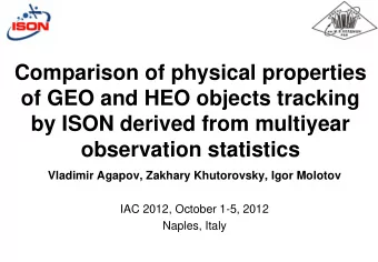 Comparison of physical properties  of GEO and HEO objects tracking  by ISON derived from multiyear