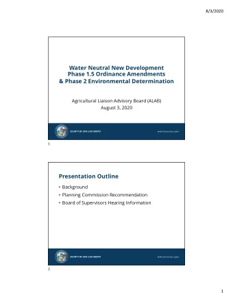 Water Neutral New Development  Phase 1.5 Ordinance Amendments  &amp; Phase 2 Environmental