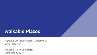 Walkable Places  Planning and Development Department  City of Houston  Walkable Place Committee