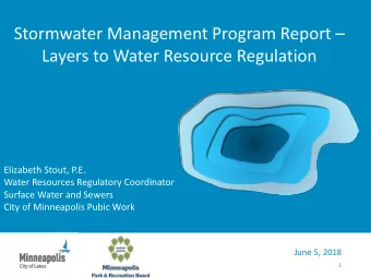 Elizabeth Stout, P.E.  Water Resources Regulatory Coordinator  Surface Water and Sewers  City of