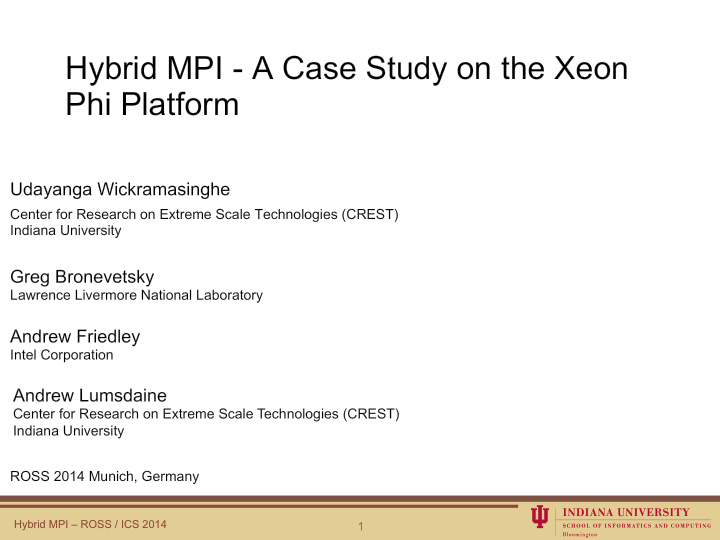 hybrid mpi a case study on the xeon phi platform