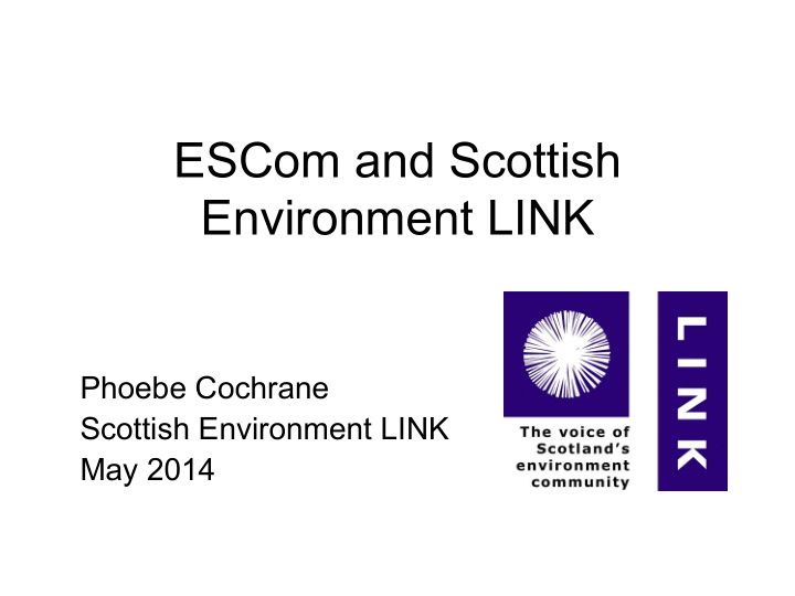 escom and scottish environment link