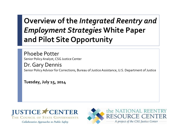 overview of the integrated reentry and employment