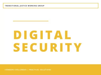 DIGITAL  SECURITY  COMMON CHALLENGES | PRACTICAL SOLUTIONS  OUR PROJECTS  MAPPING CRIMES  AGAINST