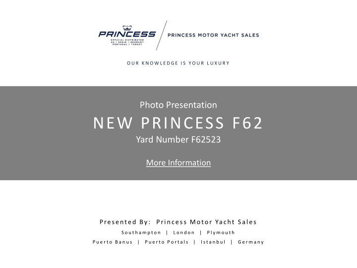 new princess f62