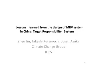 Zhen Jin, Takeshi Kuramochi, Jusen Asuka Climate Change Group  IGES  1  Awareness of Chinese