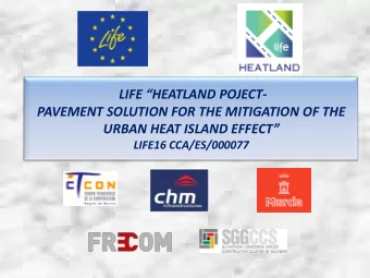 PAVEMENT SOLUTION FOR THE MITIGATION OF THE URBAN HEAT ISLAND EFFECT   LIFE16 CCA/ES/000077