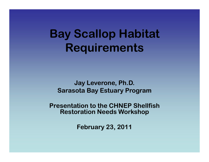 bay scallop habitat requirements