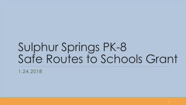 safe routes to schools grant