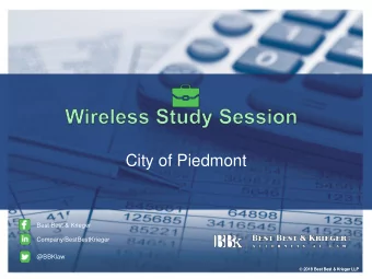 City of Piedmont  Best Best &amp; Krieger  Company/BestBestKrieger  @BBKlaw  2018 Best Best