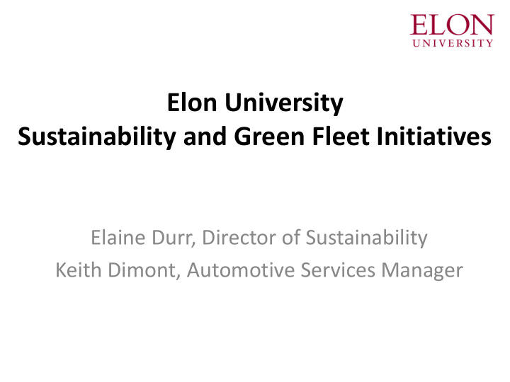 elon university sustainability and green fleet initiatives