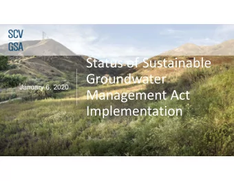 Status of Sustainable  Groundwater  January 6, 2020  Management Act  Implementation   Technical