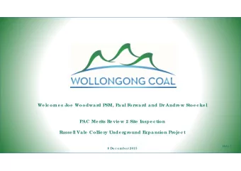 We lc ome s Joe  Woodwar  d PSM, Paul F  or  war  d and Dr  Andr  e w Stoe c ke l  PAC Me r  its Re