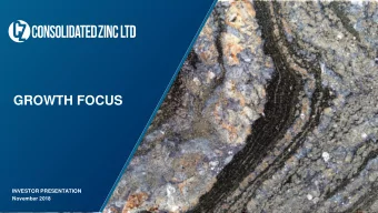 GROWTH FOCUS  INVESTOR PRESENTATION  November 2018  Important Information  DISCLAIMER  The release,