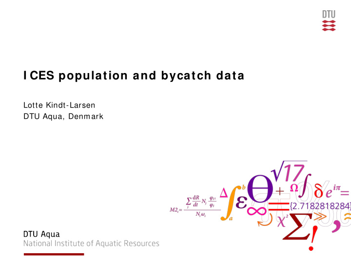 i ces population and bycatch data