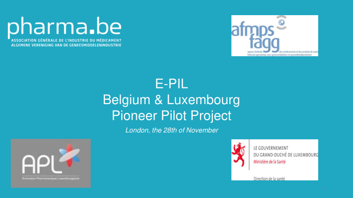 e pil belgium luxembourg pioneer pilot project