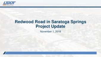 Project Update  November 1, 2018  Phase 1 (Completed in 2017):    Newly paved road from Village
