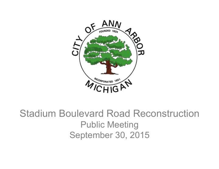 stadium boulevard road reconstruction