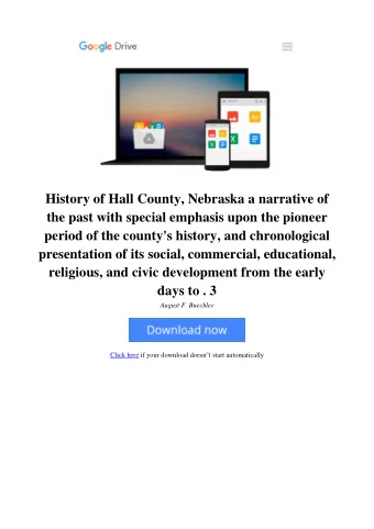 History of Hall County, Nebraska a narrative of  the past with special emphasis upon the pioneer