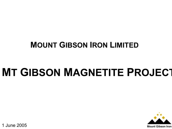 extension hill magnetite deposit mt gibson stage one