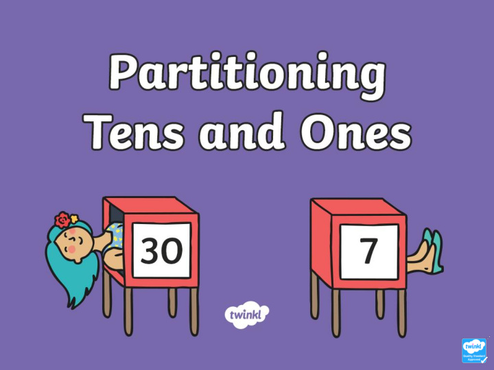 partitioning tens and ones