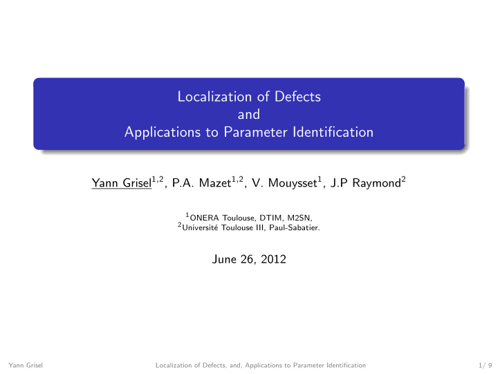 localization of defects and applications to parameter