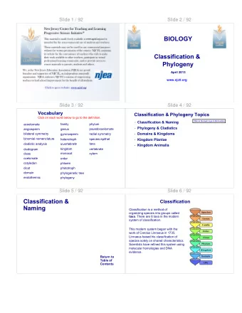 Classification &amp;  Phylogeny  April 2013  www.njctl.org  Slide 3 / 92  Slide 4 / 92  Vocabulary
