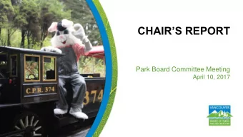 CHAIRS REPORT  Park Board Committee Meeting  April 10, 2017  Mar 4: Polar Plunge for Special