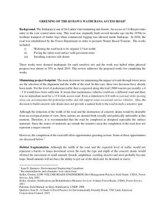 GREENING OF THE KUDAWA WATHURANA ACCESS ROAD 1 Background. The Sinharaja is one of Sri Lankas