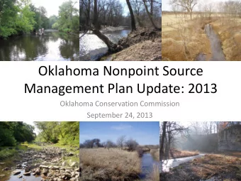Oklahoma Nonpoint Source  Management Plan Update: 2013  Oklahoma Conservation Commission  September
