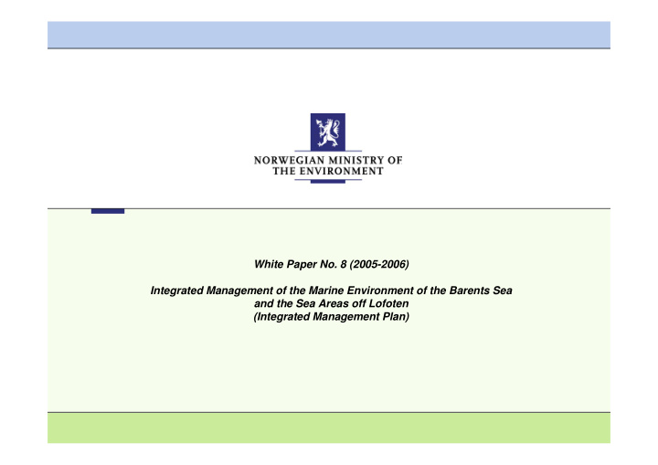 white paper no 8 2005 2006 integrated management of the