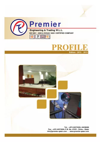 PROFILE  Edition - 2012 - 2013  Tel. : +974 44374329, 44438289  Fax : +974 44374304, P.B. No. 47251