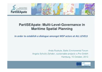 PartiSEApate: Multi-Level-Governance in  Maritime Spatial Planning  In order to establish a