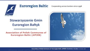 Stowarzyszenie Gmin Euroregion Batyk  Association of Polish Communes of Euroregion Baltic (APCEB)