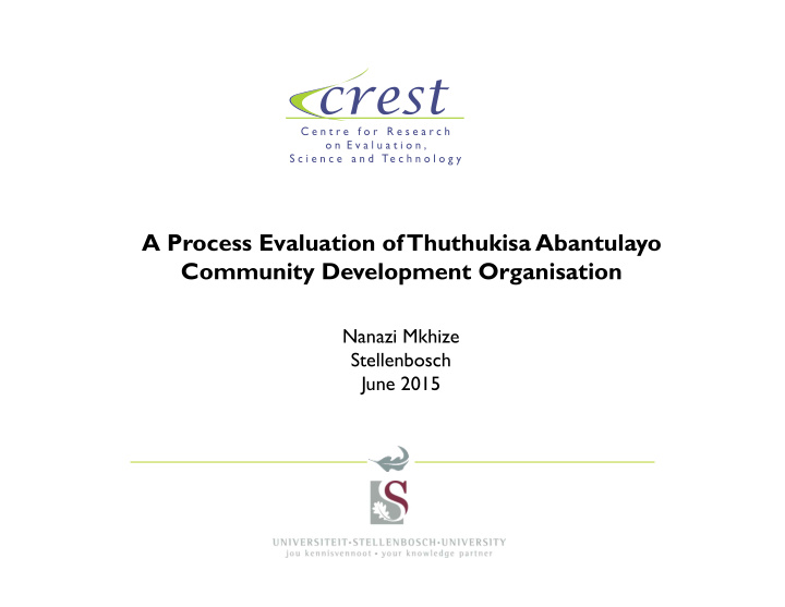 a process evaluation of thuthukisa abantulayo community