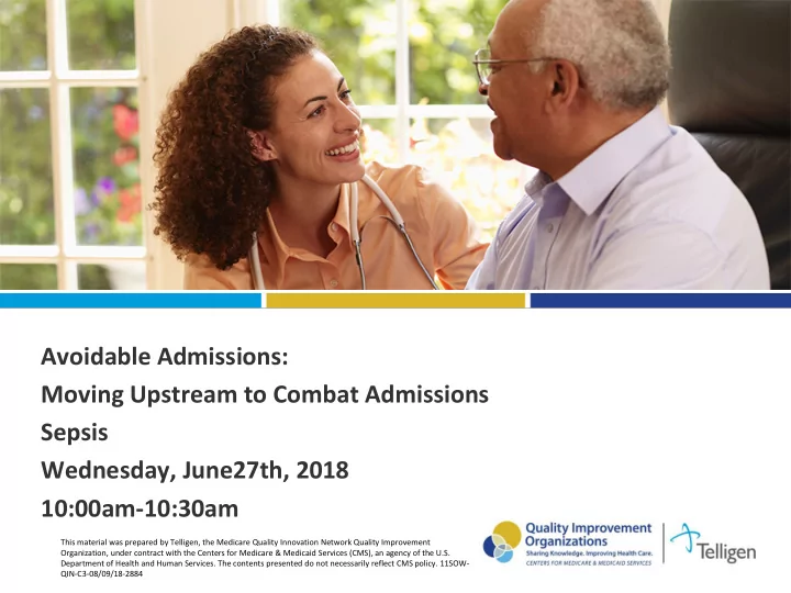 avoidable admissions moving upstream to combat admissions