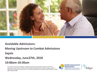 Avoidable Admissions:  Moving Upstream to Combat Admissions  Sepsis  Wednesday, June27th, 2018