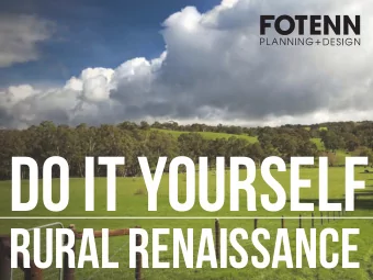DO IT YOURSELF  RURAL RENAISSANCE  AGENDA  DIY URBANISM  RE-THINKING PLANNING  Rural Areas are