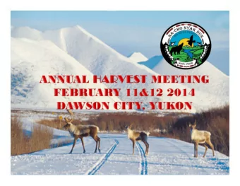 NNDFN &amp;  PCH Harvest:  Historically NND harvested PCH throughout Traditional Territory for